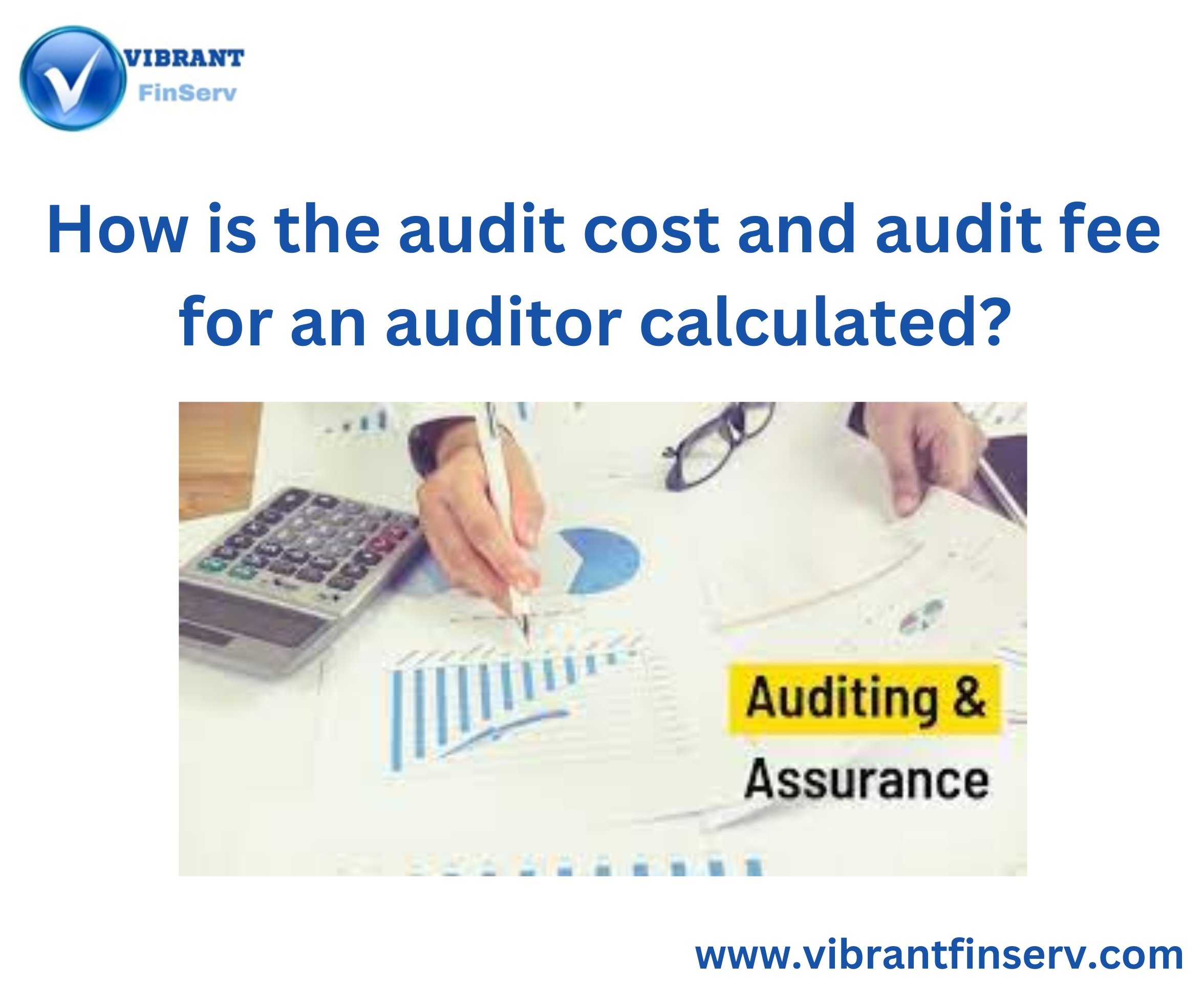 Audit Cost and Audit Fee
