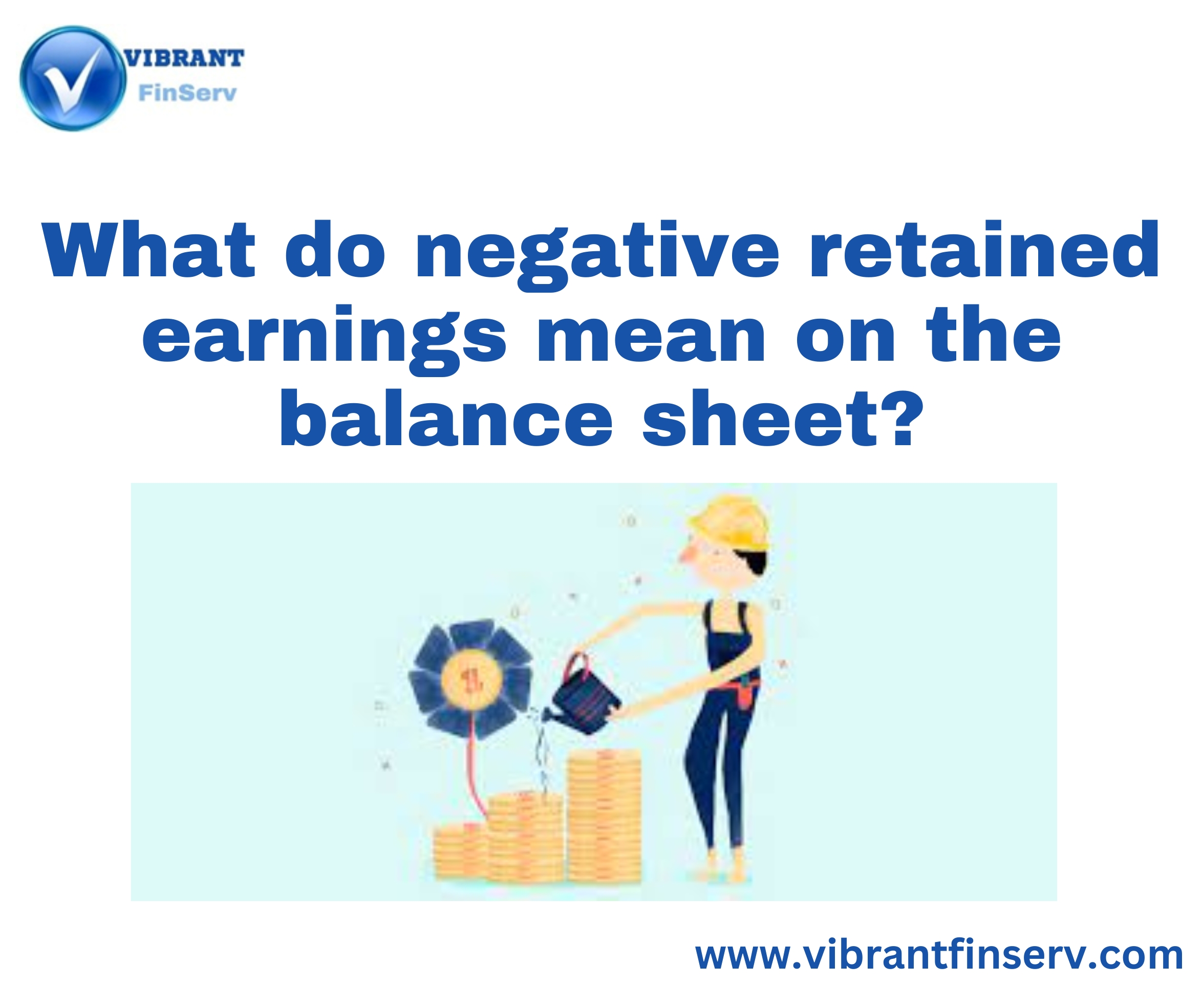 Negative Retained Earnings