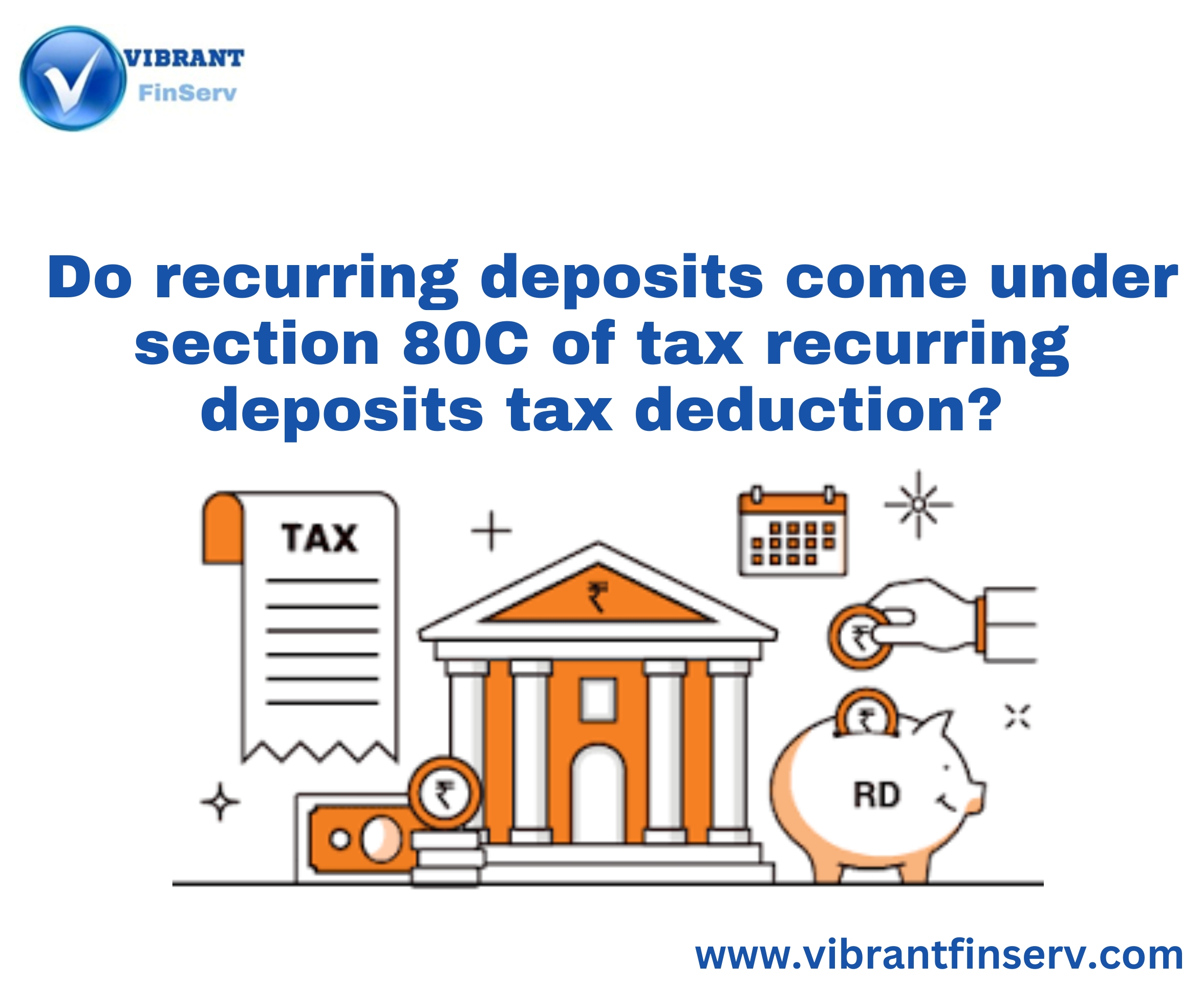 Recurring Deposits tax deduction