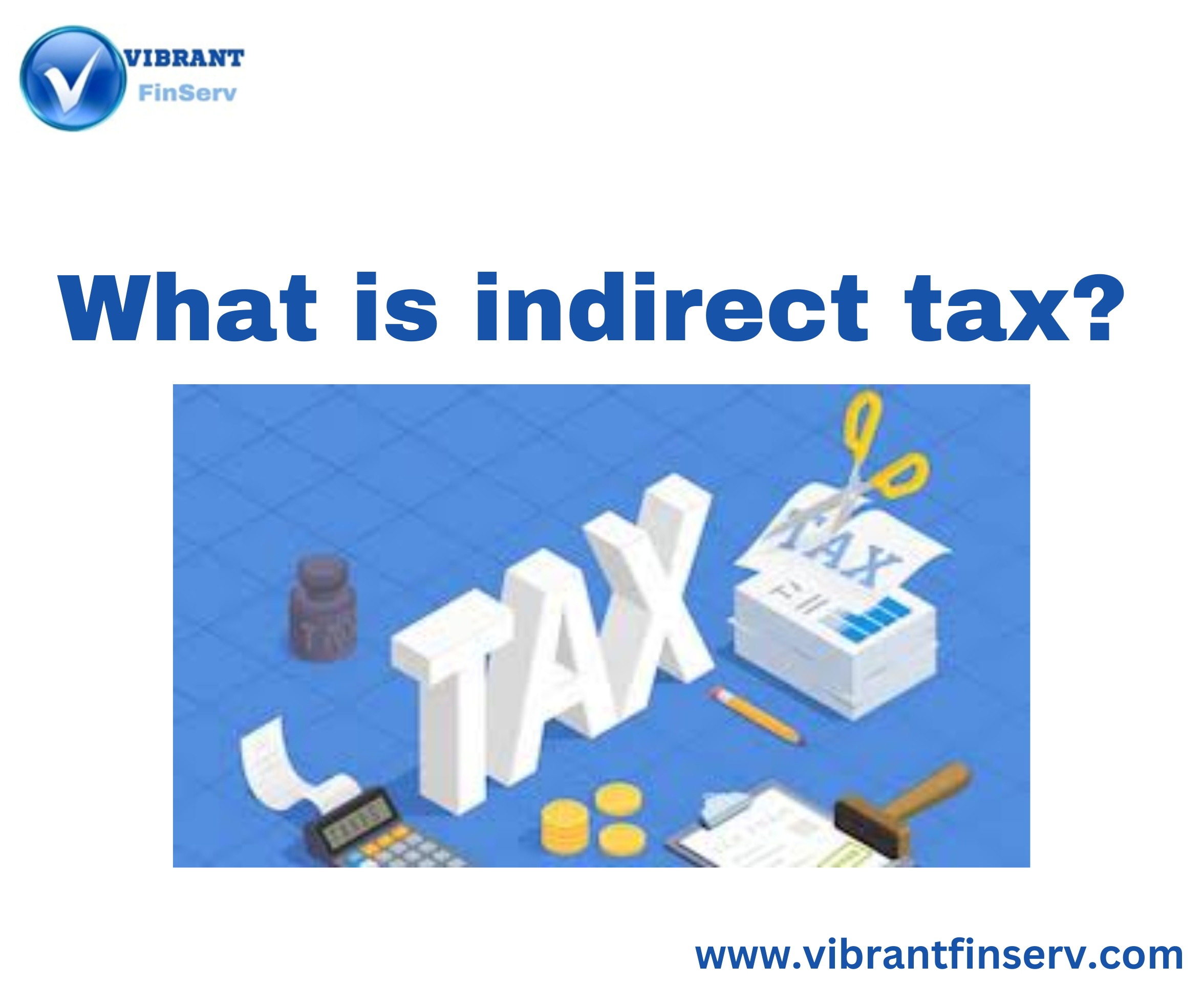 Indirect Tax Collection