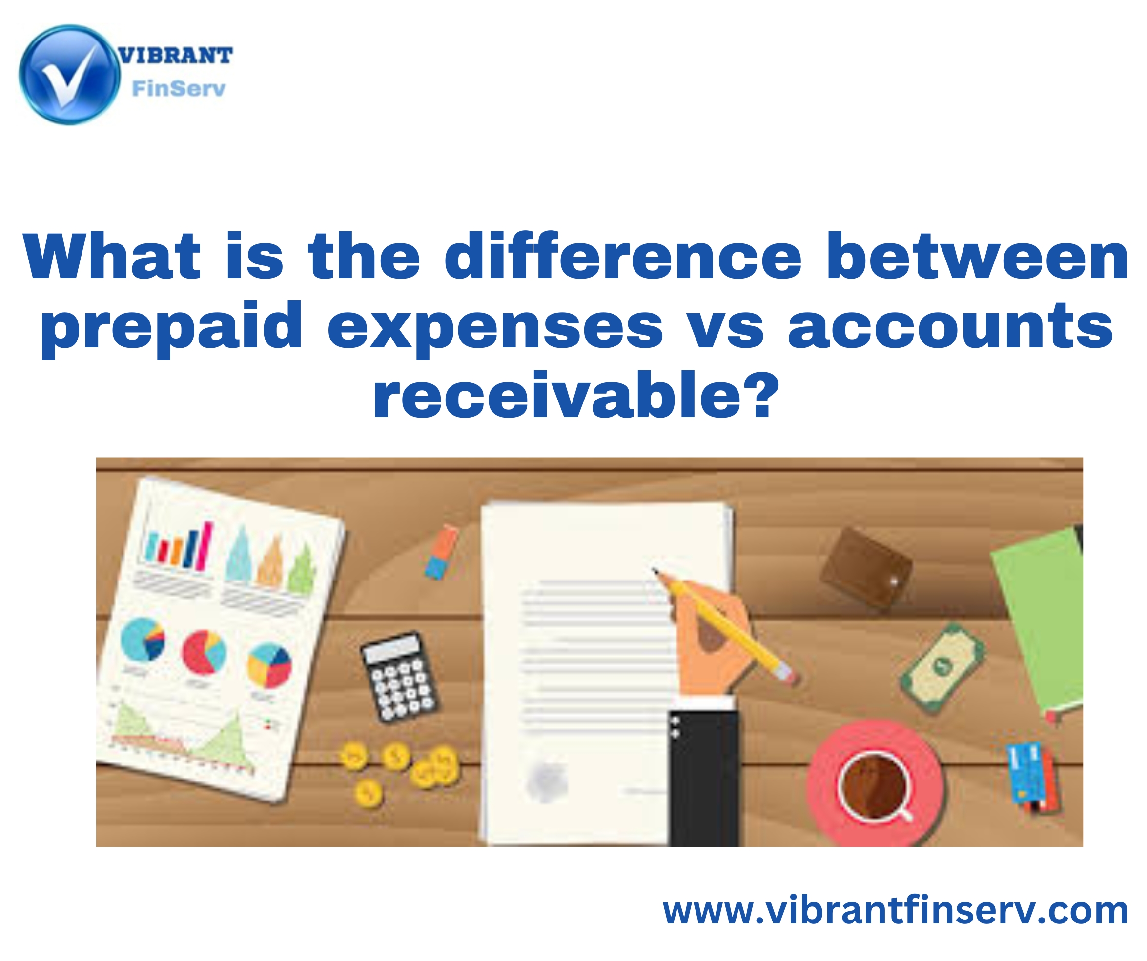 Prepaid exp. vs. Accounts Receivable