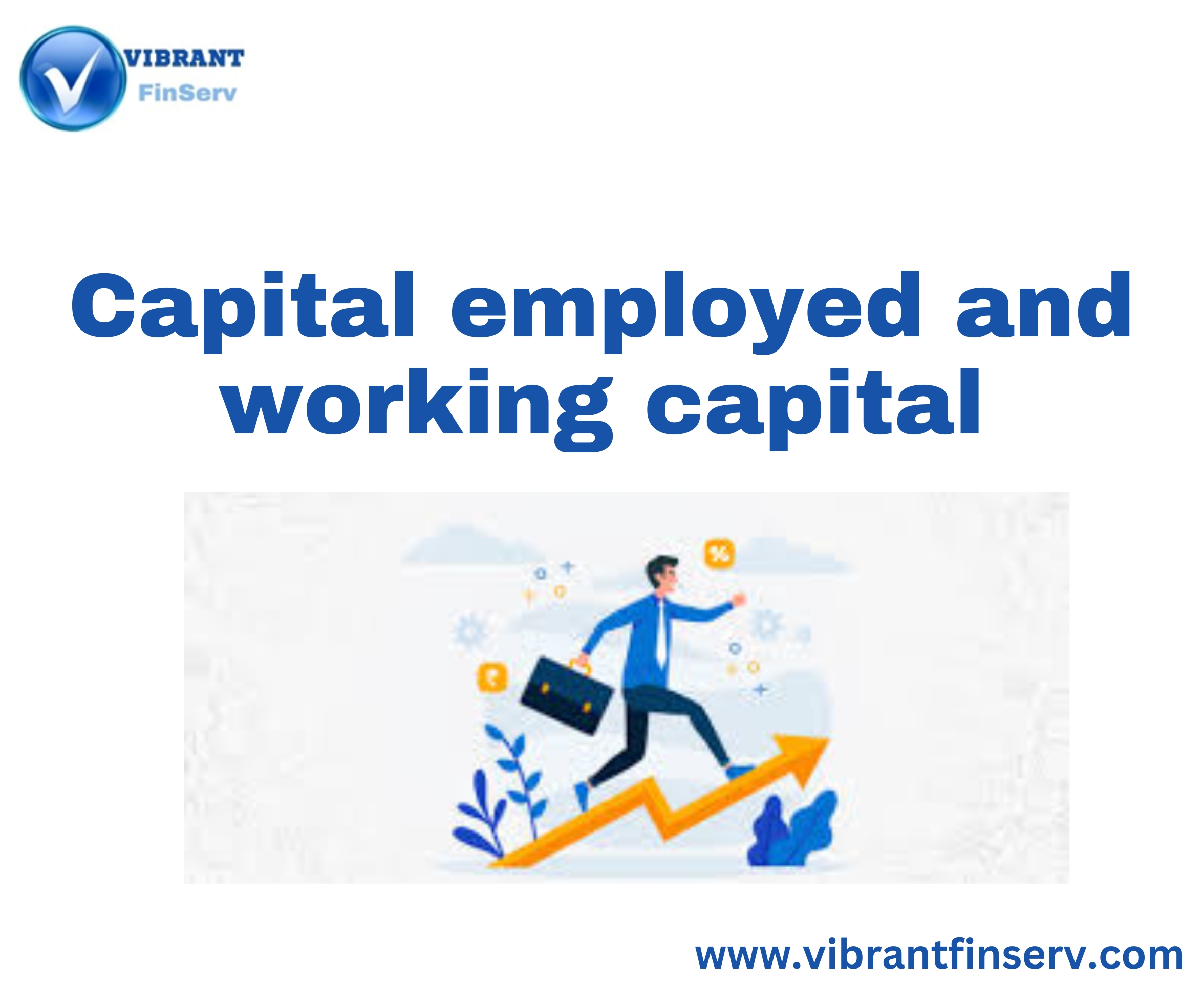 Capital employed and working capital