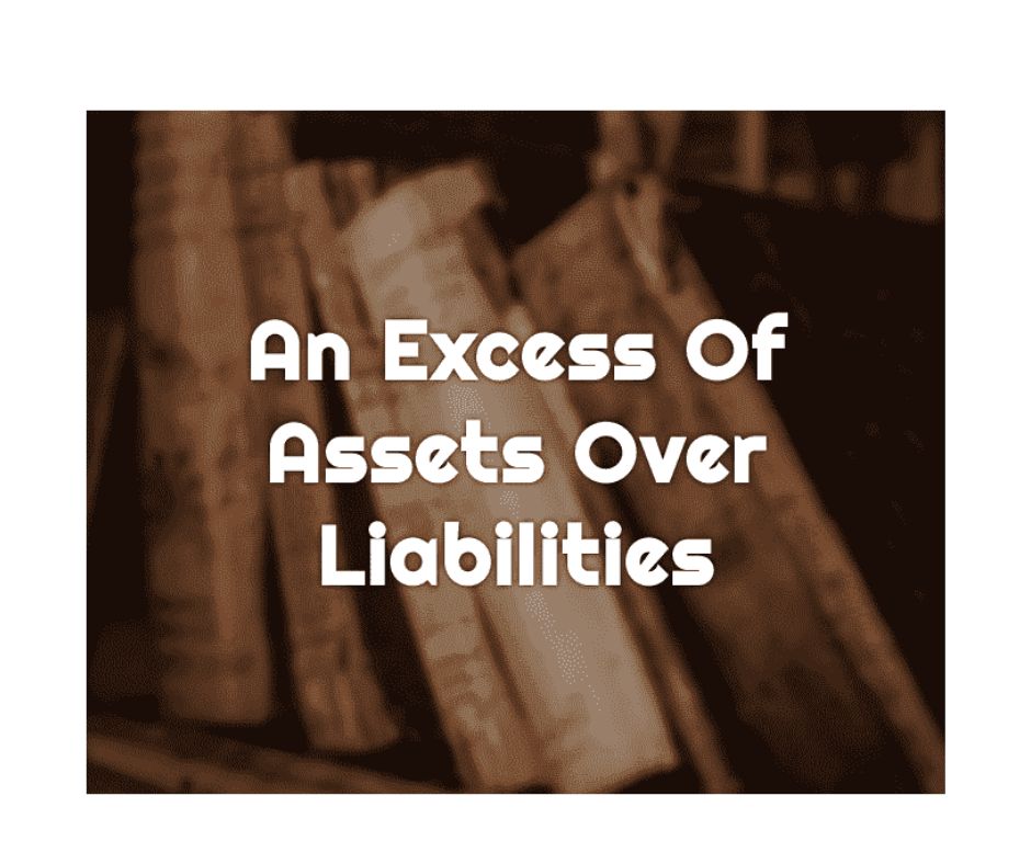 Liabilities exceed assets