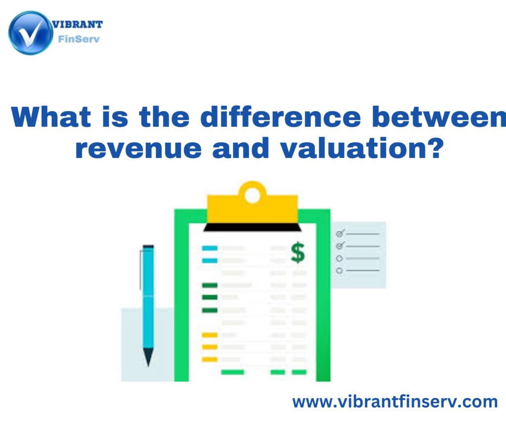 Revenue and Valuation