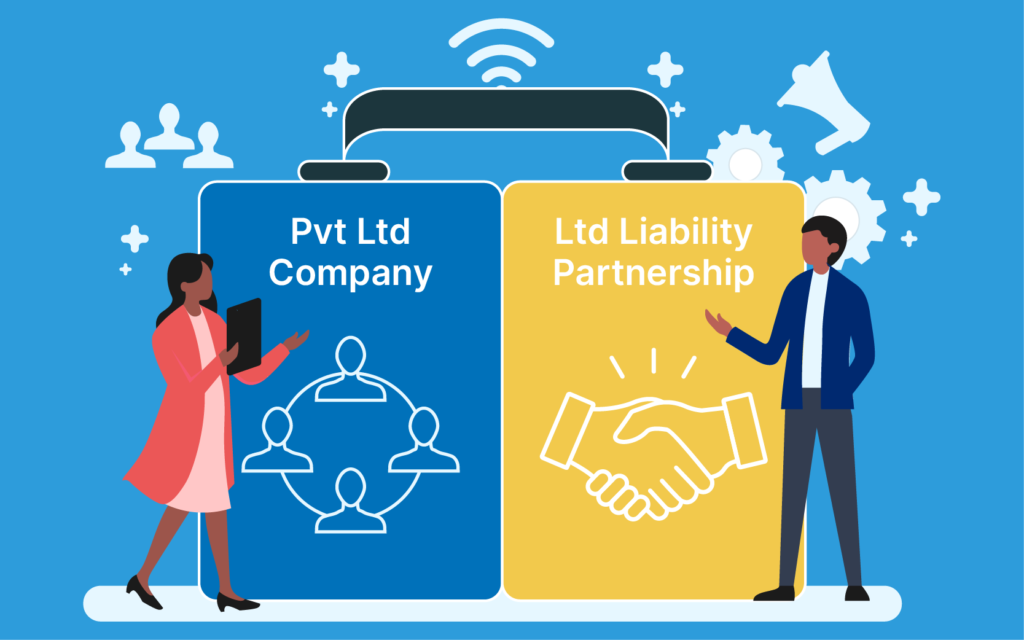 LLP registration vs pvt ltd