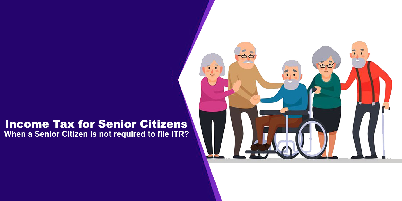 ITR filing for Senior citizen