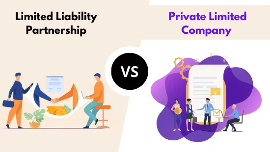 LLP and Private Limited Company
