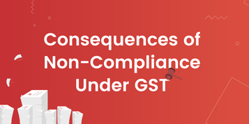 GST Non Compliance