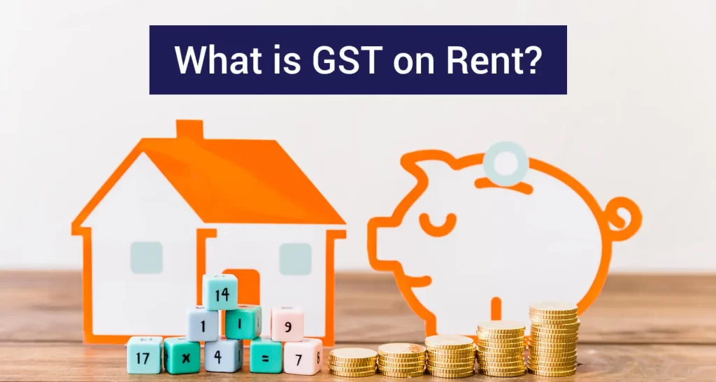 GST on Rental Income